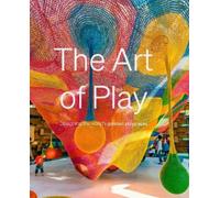 Emmy Watts The Art of Play (Copertina rigida)