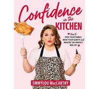 Emmylou MacCarthy Confidence in the Kitchen (Tascabile)