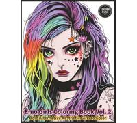 Emo Girls Coloring Book Vol. 2: Bold Alternative Aesthetic Girls to Color