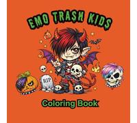 Emo Trash Kids Volume #1: Coloring Book