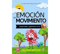Emoción en movimiento: Comprender y gestionar la ira