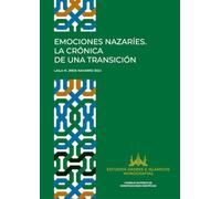 Emociones nazaríes : la crónica de una transición: 3