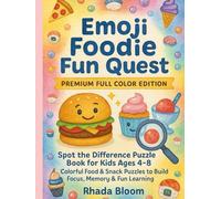 Emoji Foodie Fun Quest - Premium Full Color Edition: Spot the Difference Puzzle Book for Kids Ages 4-8 - Colorful Food & Snack Puzzles to Build Focus, Memory & Fun Learning