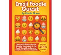 Emoji Foodie Quest: Spot the Difference Puzzle Book for Kids Ages 4-8 - Fun Food-Themed Brain Games to Build Focus, Memory & Visual Skills