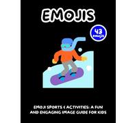 Emoji Sports & Activities: A Fun and Engaging Image Guide for Kids