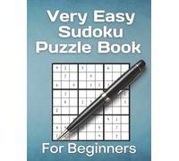 Emon Amin Very Easy Sudoku Puzzle Book For Beginners (Tascabile)