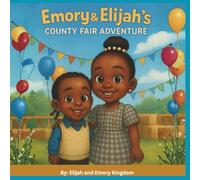 Emory & Elijah's County Fair Adventure