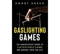 Emory Green Green Emory Gaslighting Games (Tascabile)