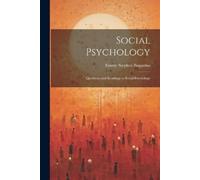 Emory Stephen Bogardus Social Psychology (Tascabile)