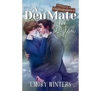 Emory Winters A Den Mate for Dylan (Tascabile)