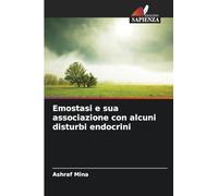 Emostasi e sua associazione con alcuni disturbi endocrini