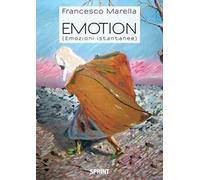 Emotion (emozioni istantanee). Ediz. a colori