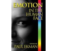 Emotion in the Human Face - Ekman Paul