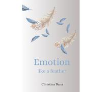 Emotion like a feather