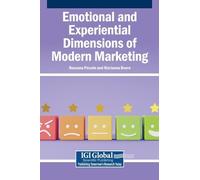 Emotional and Experiential Dimensions of Modern Marketing (Copertina rigida)