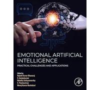 Emotional Artificial Intelligence: Practical Challenges and Applications