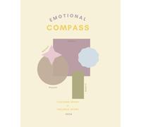 EMOTIONAL COMPASS: A Mood Tracking Journal to Navigate Your Inner World