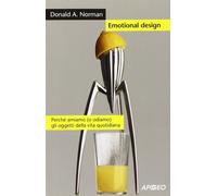 Emotional design [Paperback] Norman, Donald A.