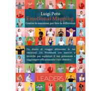 Emotional Mapping: gestire le emozioni per fare la differenza