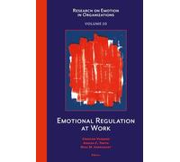 Emotional Regulation at Work