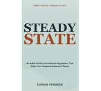 Emotional Regulation for Adults
