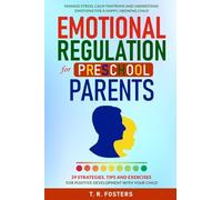 Emotional Regulation for Preschool Parents