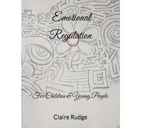 Emotional Regulation Journal: For Children & Young People