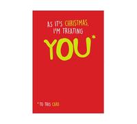Emotional Rescue Biglietto di Natale divertente con scritta Seriously Just Kidding, As it's Christmas, I'm Treating You*to this card, 17,6 x 12,4 cm, multicolore