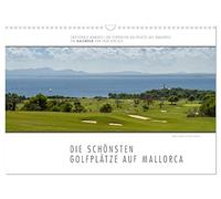 Emotionale Momente: Die schönsten Golfplätze auf Mallorca. (Wandkalender 2026 DIN A3 quer), CALVENDO Monatskalender: Ingo Gerlach hat die, seiner ... auf Mallorca mit der Kamera portraitiert.