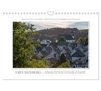 Emotionale Momente: Freudenberg - Ansichten einer Stadt. (Wandkalender 2026 DIN A4 quer), CALVENDO Monatskalender: Das historische Städtchen Freudenberg in NRW zeigt sich von seiner schönsten Seite.