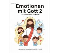 Emotionen mit Gott 2