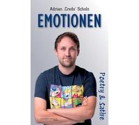 Emotionen: Poetry & Satire