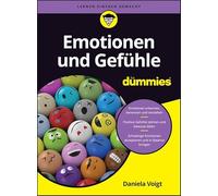 Emotionen und Gefühle für Dummies