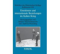 Emotionen Und Internationale Beziehungen Im Kalten Krieg (Copertina rigida)