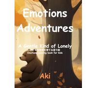 Emotions Adventures: A Gentle Kind of Lonely:Emotions coloring book for kids