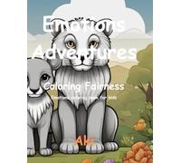 Emotions Adventures: Coloring Fairness:Emotions coloring book for kids