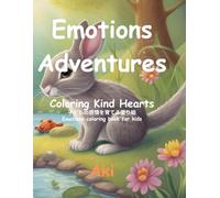 Emotions Adventures: Coloring Kind Hearts:Emotions coloring book for kids