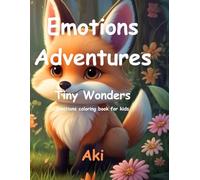Emotions Adventures: Tiny Wonders:Emotions coloring book for kids