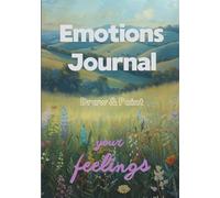 Emotions Journal : Draw & Paint - 100 Days of Creativity | Coloring journal | Express your emotions