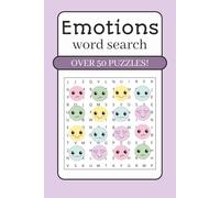 Emotions Word Search Puzzle Book: Emotions Word Search Puzzle Book: Word Searches with Easy to Read Print about Emotions, Feelings, Behaviors and More ... 110 Pages, 50+ Puzzles with Solutions …Gift