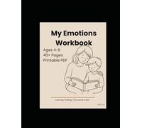 Emotions Workbook for Kids Ages 4-8: Social Emotional Learning Activities, Calm Down Worksheets Exercises with Answer Key Included