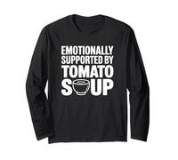 Emotivamente supportato da Tomato Soup Maglia a Manica