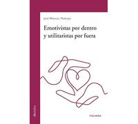Emotivistas por dentro y utilitaristas por fuera: 924