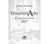 Emozionario. 365 frammenti d'amore 2027