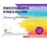 Emozionario Kinkilinkins: Dizionario delle Emozioni