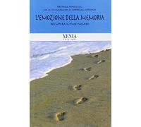 EMOZIONE DELLA MEMORIA