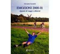 Emozioni 2000-01. Appunti di viaggi e dintorni - [EBS Print]