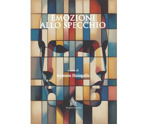 Emozioni allo specchio - [Diogene Edizioni]