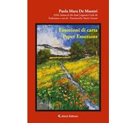 Emozioni di carta-Paper emotions. Ediz. bilingue