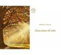Emozioni di vita di Gianluca Sansone, 2023, Youcanprintvend